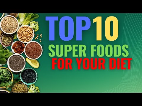 Unlocking the Power of Superfoods: Your Ultimate Guide