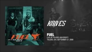 Fuel - Knives (Live)