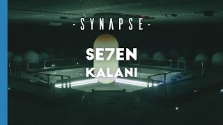SE7EN - Kalani