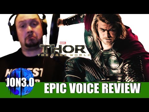 Epic Voice Review Thor the Dark World