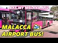 MALACCA AIRPORT BUS BAS MY Melaka Bus M12 Melaka Sentral Malacca International Airport