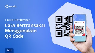 Cara Bertransaksi Menggunakan QRIS