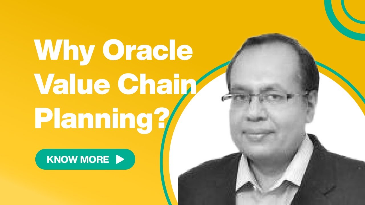 Why Oracle Value Chain Planning