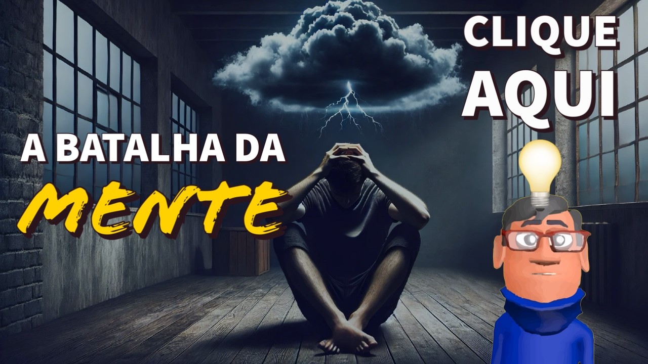 VENÇA A BATALHA EM SUA MENTE - Minuto Reflexão