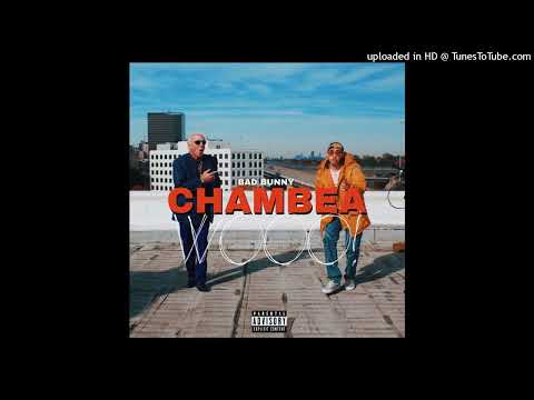 Bad Bunny - Chambea (HQ Audio)