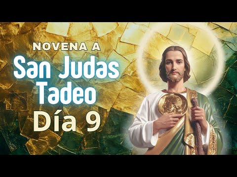 NOVENA TO SAINT JUDE THADDEUS, PATRON SAINT OF DIFFICULT AND DESPERATE CASES, DAY 9