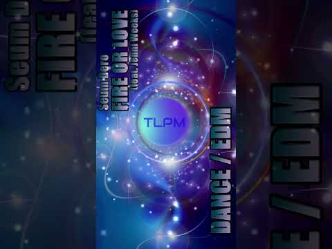 #sorts Fire Or Love / Seum Dero (feat  Jenni Weeks)