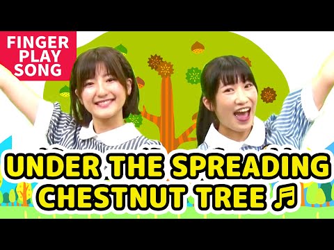 ♬UNDER THE SPREADING CHESTNUT TREE (🇯🇵Ookina Kuri No Ki No Shita De)【In Japanese with English sub】