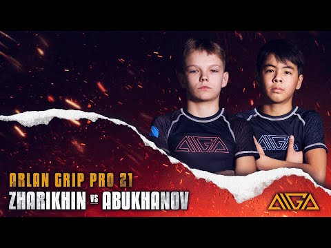 Artur Zharikhin - Sanzhar Abukhanov | AIGA | Arlan Grip PRO 21 | Grappling