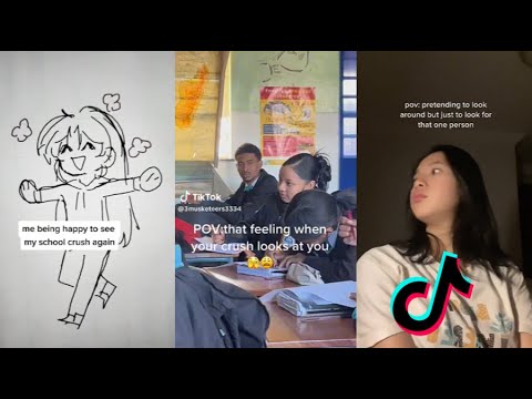 Crush Tiktoks that are quite true...