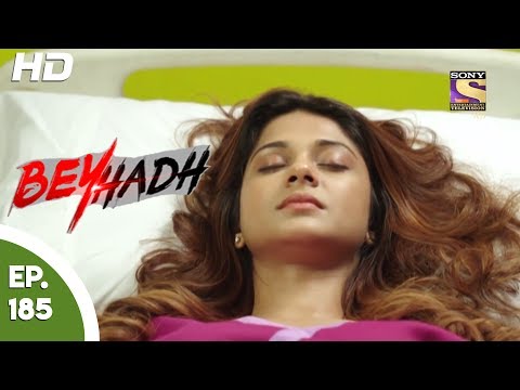 Beyhadh - बेहद - Ep 185 - 26th June, 2017