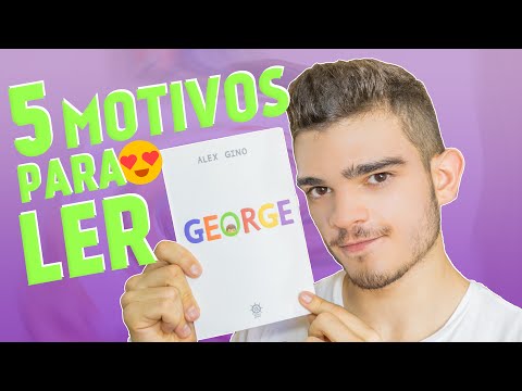 George, de Alex Gino - 5 Motivos Para Ler