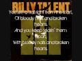 Billy Talent - Bloody Nails & Broken Hearts with Lyrics