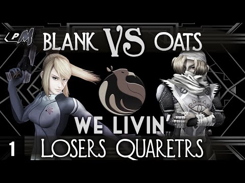 We Livin' #1 - Singles [Top 8 - Losers Quarters] ft. Oats (Sheik) VS blank (Zero Suit Samus)