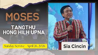 Download lagu Moses Tangthu Hong Hilh Upna | Sia Cincin mp3