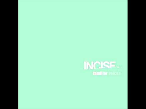 Incise - Drift Away