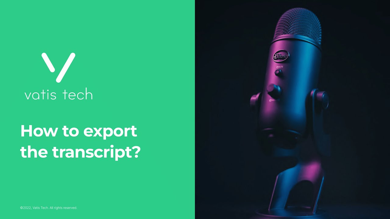 Vatis Tech - How to export the transcript?