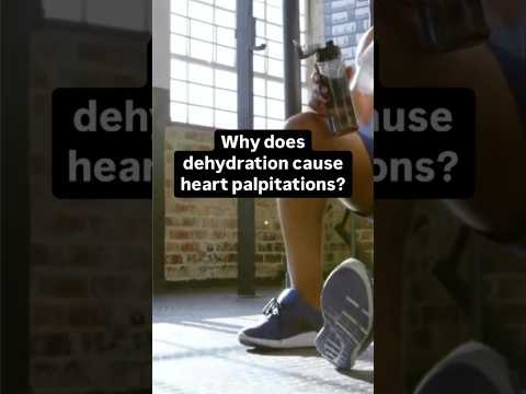 Why does dehydration cause heart palpitations?