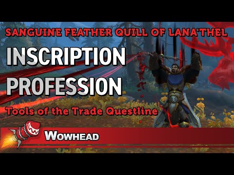 Inscription Questline - Tools of Trade Patch 8.1.5
