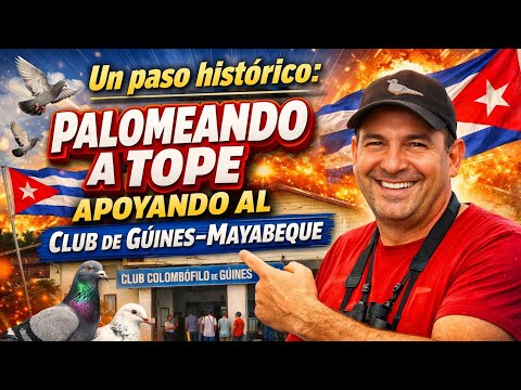 Un paso histórico: Palomeando a Tope apoyando al Club de Güines-Mayabeque