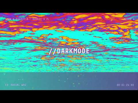 Duskee x PAV4N x Disrupta - Radial Waves (Official Audio) | 4NC¥//DarkMode