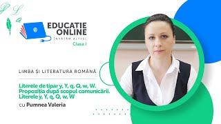 Literele de tipar y, Y, q, Q, w, W. Propoziția după scopul comunicării. Literele y, Y, q, Q, w, W