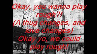 Nas - Wanna Play Rough Lyrics