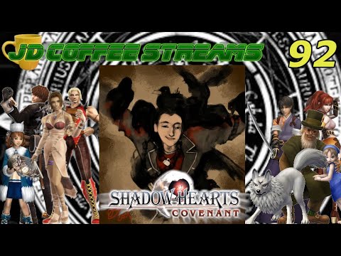 JD Streams Shadow Hearts covenant part 92: Doll House 2/2
