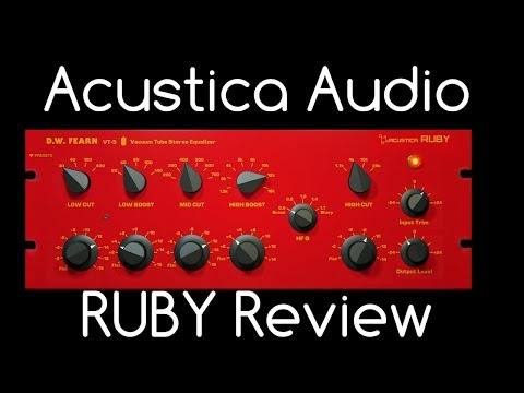 Acustica Audio RUBY Review D.W. Fearn VT-5 Plugin