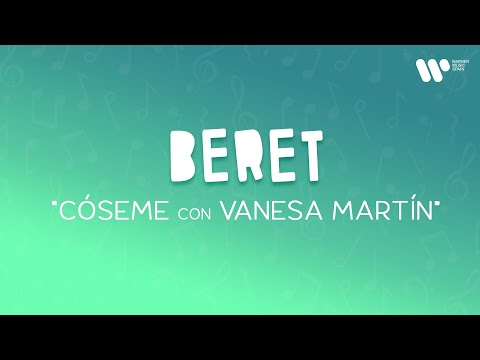 Beret - Cóseme con Vanesa Martín (Lyric Video Oficial | Letra Completa)