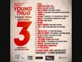 Young Thug ft Lil Silk - Time Of Your Life 
