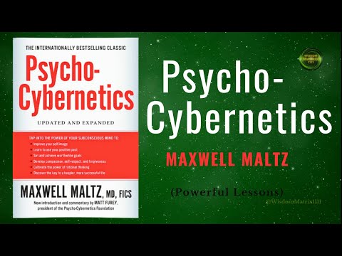 Psycho-Cybernetics - Maxwell Maltz | Powerful Lessons