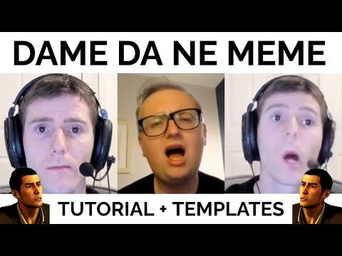 How to Make the Baka Mitai Dame Da Ne Meme (Templates Included)