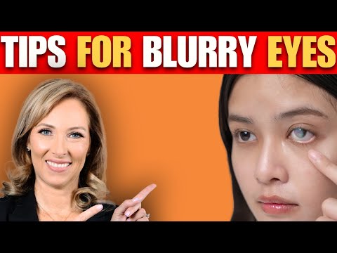 6 Tips for Blurry Eyes | Dr. Janine