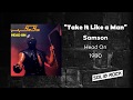 Samson - Take It Like A Man