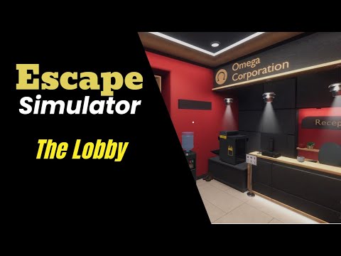 Escape Simulator 2022 | The Lobby