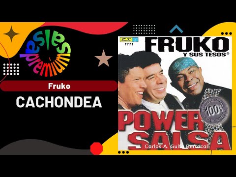 🔥CACHONDEA por FRUKO Y SUS TESOS con DANIEL SILVA - Salsa Premium