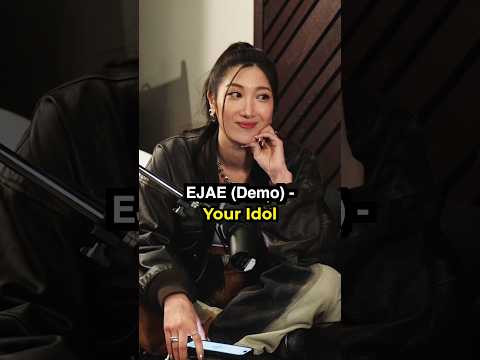 EJAE’s Reveals Her Full Exclusive Demo of Your Idol from KPop Demon Hunters - Part 1