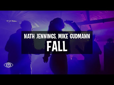 Nath Jennings, Mike Gudmann - Fall