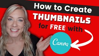 How to Make a YouTube Thumbnail for FREE: Canva Tutorial | Sellable Skills