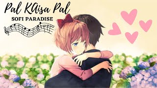 Download lagu Pal KAisa Pal | Amit Trivedi | Slowed   Reverb mp3