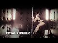 Royal Republic - Underwear (Official Music Video ...
