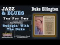 Duke Ellington - Tea For Two