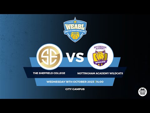 WEABL: The Sheffield College v Nottingham Wildcats - 18.10.23