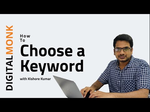 How to Choose a Keyword for SEO - Step by Step Guide on Selecting a Keyword | Digital Monk