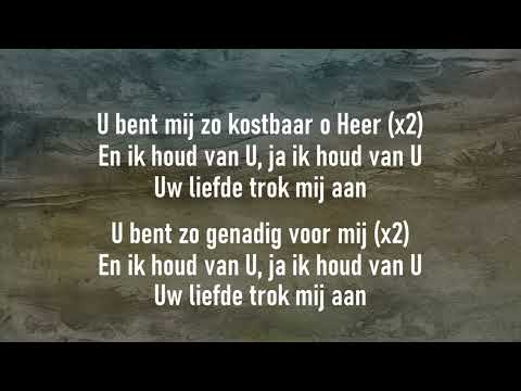 Opwekking met tekst 338 U bent mij zo kostbaar