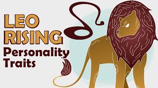 Personality Traits of Leo Rising || Leo Ascendant