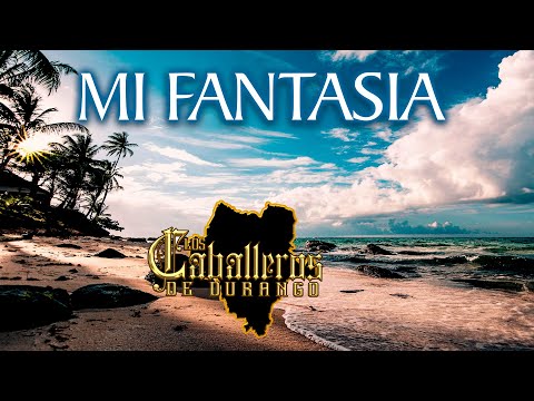 Loa Caballeros de Durango - Mi Fantasia