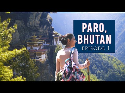 Solo in Paro Bhutan | Tiger's Nest visit | Bhutan Travel Guide | Bhutan Series Ep 1 | Tanya Khanijow Video