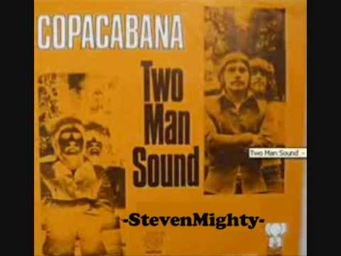 Two Man Sound - Copacabana